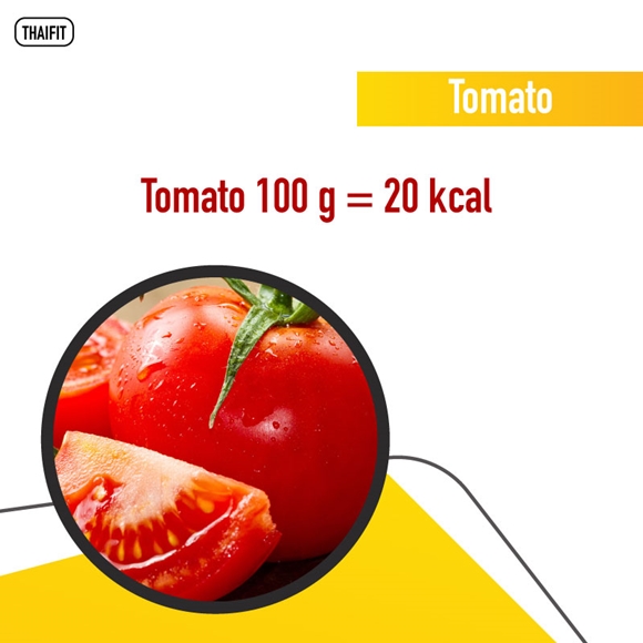 Tomato 100 g = 20 kcal